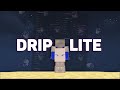 Drip Lite Update | Hypixel