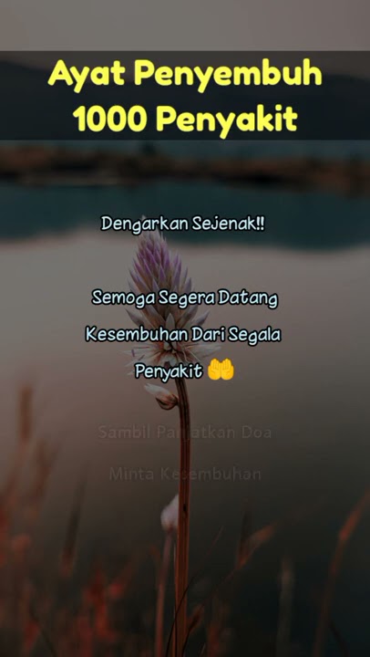 DZIKIR AYAT PENYEMBUH 1000 PENYAKIT