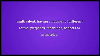 Polyvalent Meaning | Wordogram
