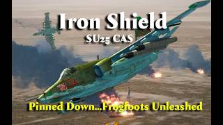 Iron Shield ( Su-25 Frogfoot) DCS World 🔥Armor inbound. 🐸Frogfoots unleashed!!
