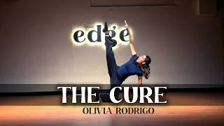 THE CURE - Olivia Rodrigo | Arunn Choreography | Edge |