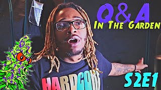Q&A | In The Garden | Season 2 Episode 1