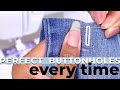 Beginners Guide to Sewing Perfect Buttonholes EVERY Time!