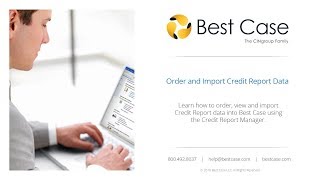 Import CIN Legal Credit Reports into Best Case Bankruptcy