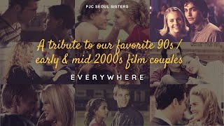 Favorite 90s Early & Mid 2000s Film Couples FMV (Everywhere)