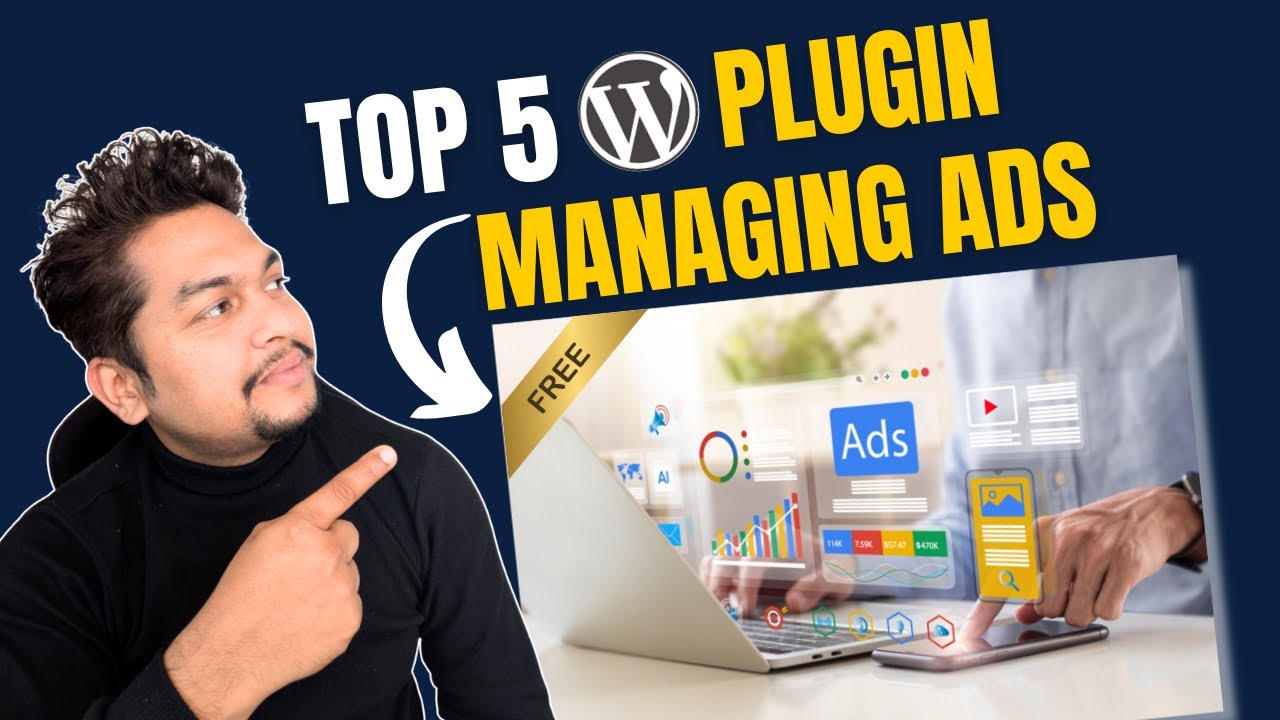 Top 5 Free WordPress Plugins for Managing Ads - YouTube