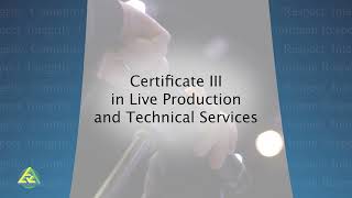 Certificate III in Live Production and Technical Services