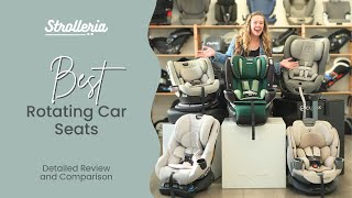 Best Rotating Car Seats: Nuna, Evenflo, Cybex, MaxiCosi and more