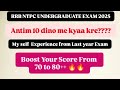 NTPC UG Vale last 10 Dino me kyaa kare 🎯🎯💯💯 #rrbntpc2025 #ntpcundergraduate #strategy #gk #maths 