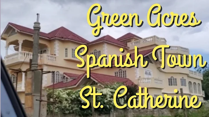 Tour of Green Acres Spanish Town St. Catherine