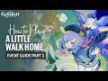 How To Play A Little Walk Home Event Guide Day 1 | Phantasmal Pals | Genshin Impact Luna VII