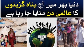 World Refugee Day is being celebrated today across the world - Aaj News