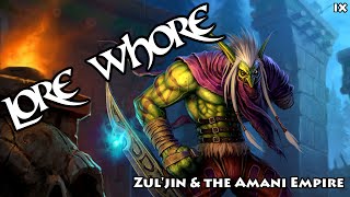 Zul'jin & the Amani Empire - Warcraft Lore