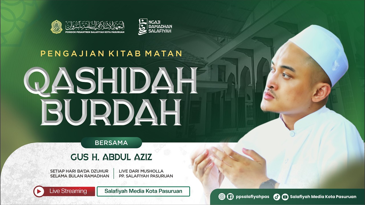 🔴 [LIVE] PENGAJIAN KITAB QASHIDAH BURDAH | DIASUH OLEH GUS H. ABD. AZIZ | NGAJI RAMADHAN EPS. 10