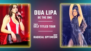 Dua Lipa Be The One Evolution Self-Led Vs. Radical Optimism Tour Lipa Diaries