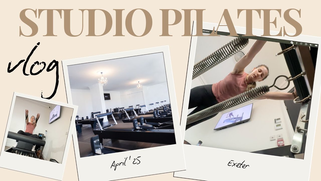 Trying a Reformer Pilates Class at Studio Pilates Exeter | Pilates Studio Visit Vlog