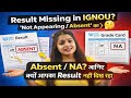 IGNOU Grade Card Not Found / Absent / Not Appearing | Reason &amp; Solution by Reshamclass