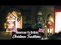 American Vs British Christmas Traditions