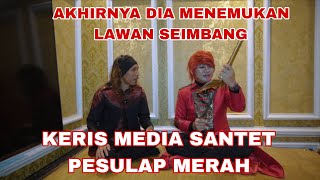 ADU SANTET DENGAN PESULAP MERAH