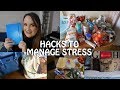 HACKS TO MANAGE STRESS