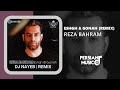Reza Bahram Eshgh Gonah Remix ریمیکس آهنگ عشق و گناه از رضا بهرام 