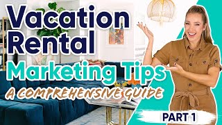 Vacation Rental Marketing Tips: A Comprehensive Guide - Part 1 screenshot 5