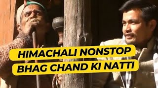 Bhag Chand Ki Natti || Nonstop Pahadi song ||by Narotam Riblta & Raju Pathak