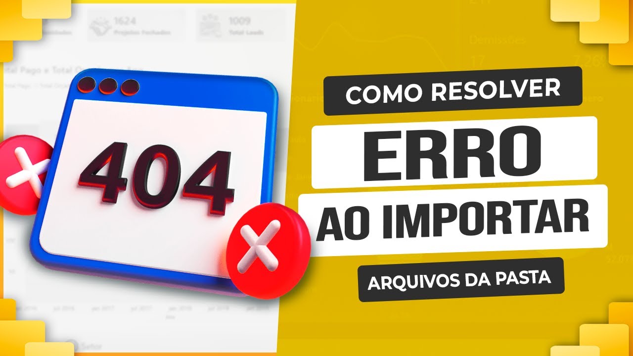 Erro ao Importar Arquivos da Pasta