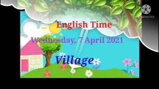 Belajar Bahasa Inggris: Village