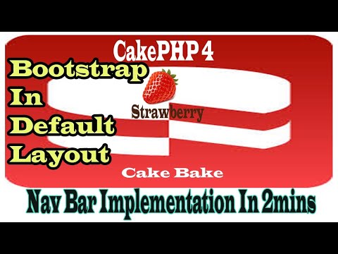 Cakephp4 Bootstrap in Default Layout Part-05 | Link Bootstrap And Its Classes In Default Layout