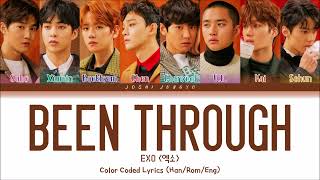 EXO (엑소) - 'Been Through' Lyrics [Color Coded_Han_Rom_Eng]