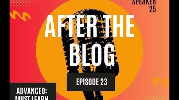 After the Blog Episode 23: Must Learn KQL Advanced Edition