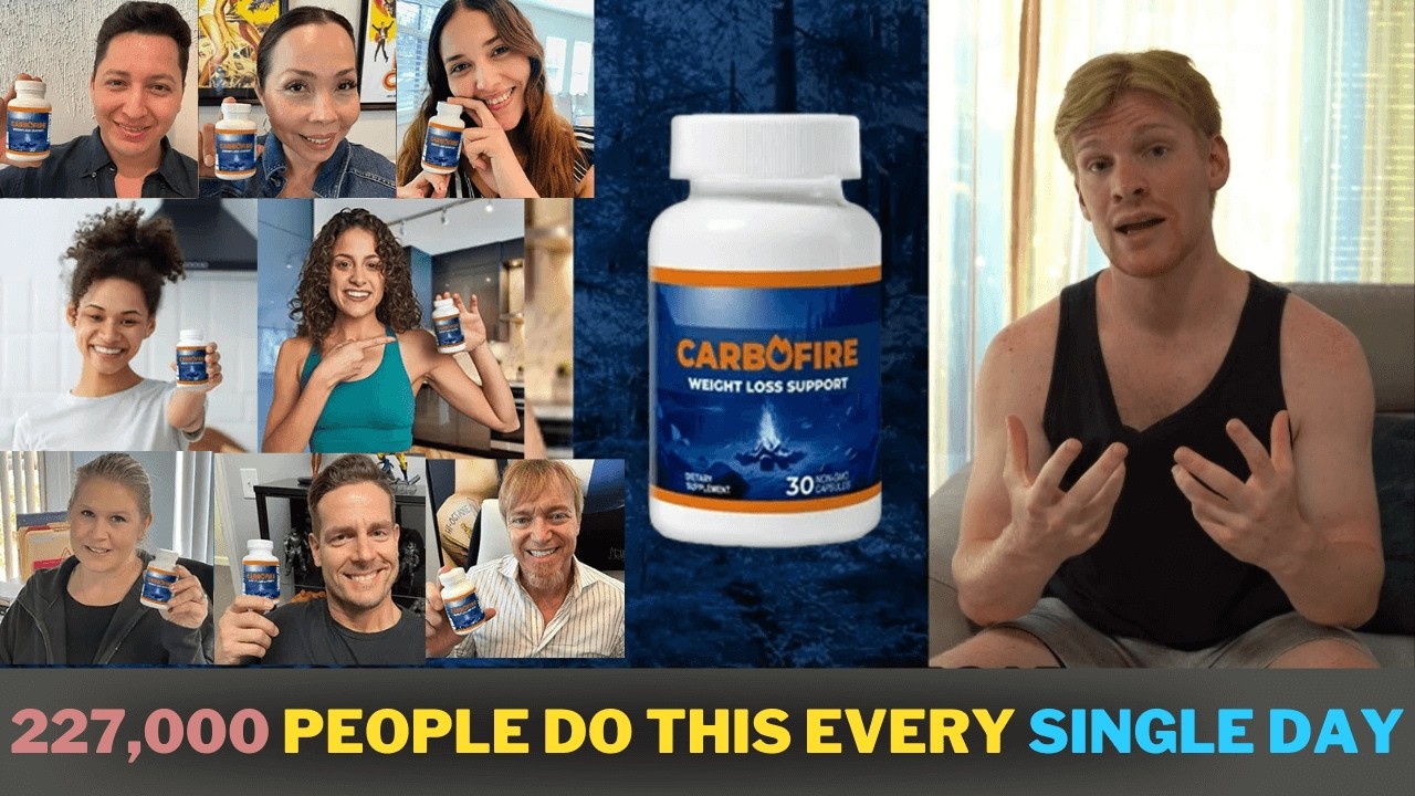 227,000 People Do THIS Every Single Day! CarboFire Weight Loss