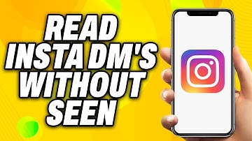 How To Read Instagram DM s Without Seen (2025) - Quick Fix