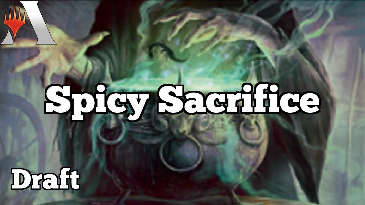 Spicy Sacrifice | Core Set M21 Draft [Arena]