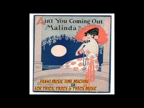 1920's Music Of The Peerless Quartet - Ain't You Coming Out Malinda? @Pax41