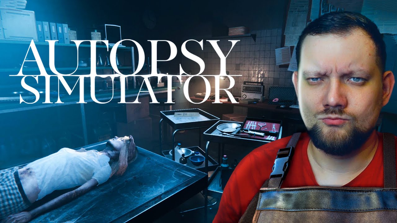 ЗА НАМИ ОХОТЯТСЯ Autopsy Simulator #2 - YouTube