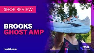 Brooks Ghost AMP Running Shoes Review