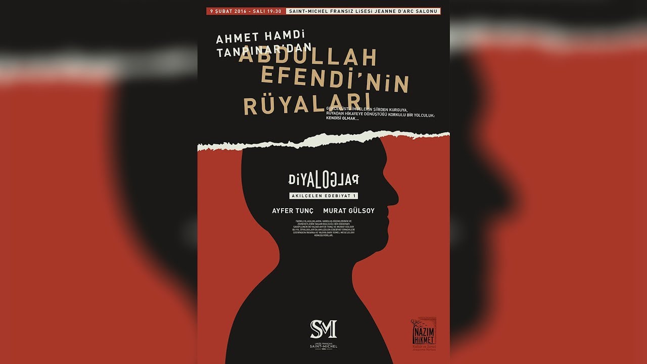 Diyaloglar, Akılçelen Edebiyat: Abdullah Efendi'nin Rüyaları, Ahmet Hamdi Tanpınar