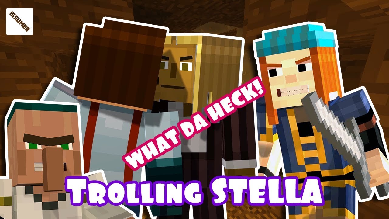 TROLLING Target: STELLA! Minecraft Story Mode Season 2 TROLLING Target: STELLA! Minecraft Story Mode Season 2