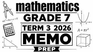 mathematics grade 7 TERM 3 2026 MEMO PREP MATHEMATICS GRADE 7 TERM 3 THUNDEREDUC