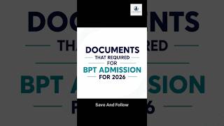 Documents Required for B.PT Addmission 2026 #physiowithabhishek #shorts