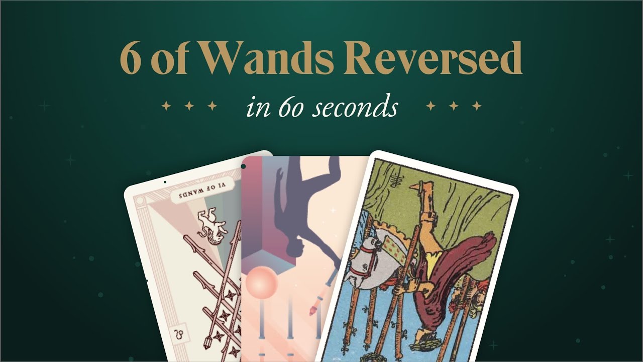 Reversed Six of Wands - Meaning, Keywords, and Advice - YouTube