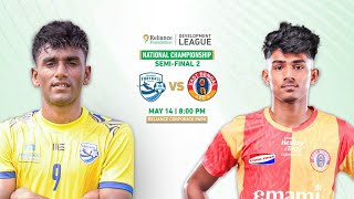 Muthoot FA vs East Bengal FC | National Championship | Semi Final 2 | RFDL