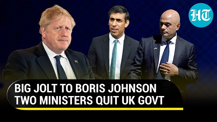 Boris govt in crisis as top ministers Rishi Sunak, Sajid Javid resign from UK cabinet | Key details - DayDayNews