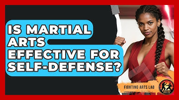 Is Martial Arts Effective for Self-Defense? - Fighting Arts Lab