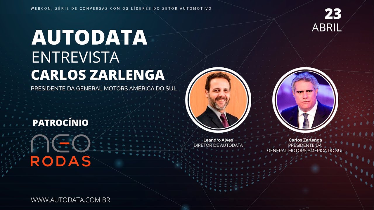 WEBCON - AutoData entrevista Carlos Zarlenga - Presidente da ...