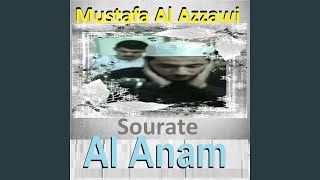 Sourate Al Anam, Pt. 1