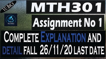 MTH301 Assignment no 1 solution Fall 2020 (In detail with trick)