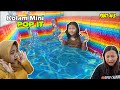 24 JAM UBAH KOLAM RENANG MINI JADI KOLAM POP IT PART 3 !! KOLAM DI ISI AIR RERE BERENANG